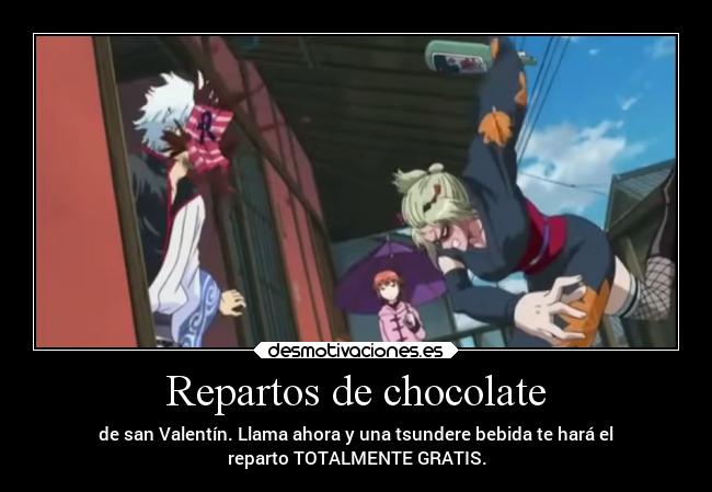 carteles anime tsundere bebida gintama tsukuyo chocolate san valentin theinmolrtals mortals raptorhunters desmotivaciones