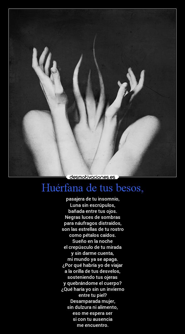 Huérfana de tus besos, - 