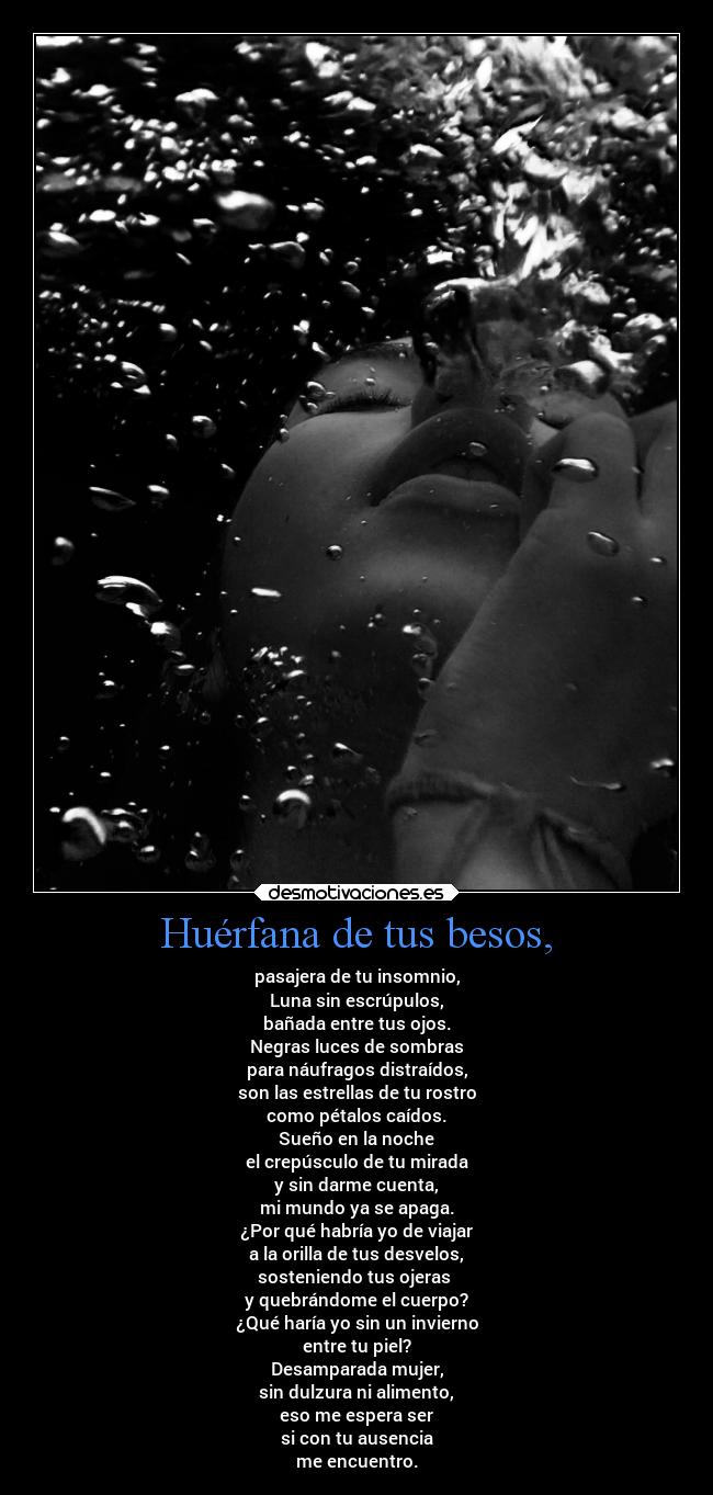 Huérfana de tus besos, - 