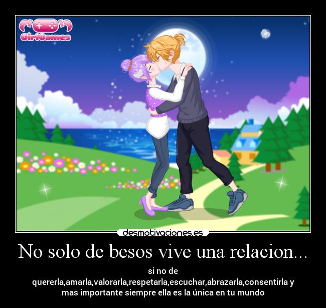 No solo de besos vive una relacion... - 