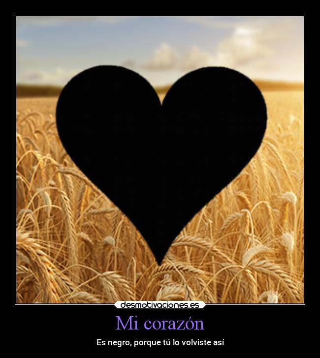 carteles corazon ausencia desmotivaciones