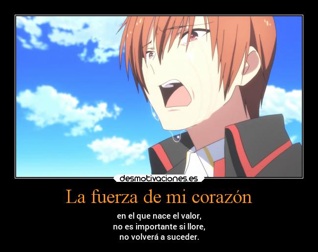 La fuerza de mi corazón -