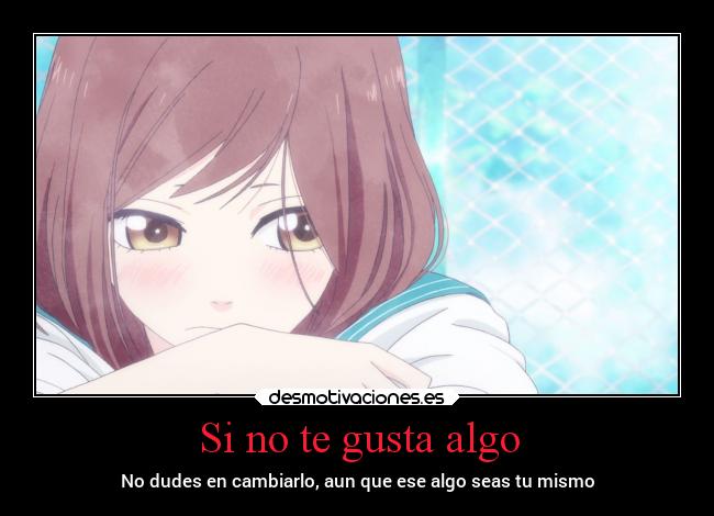 carteles debilidad dudes cambiarlo todo desmotivaciones