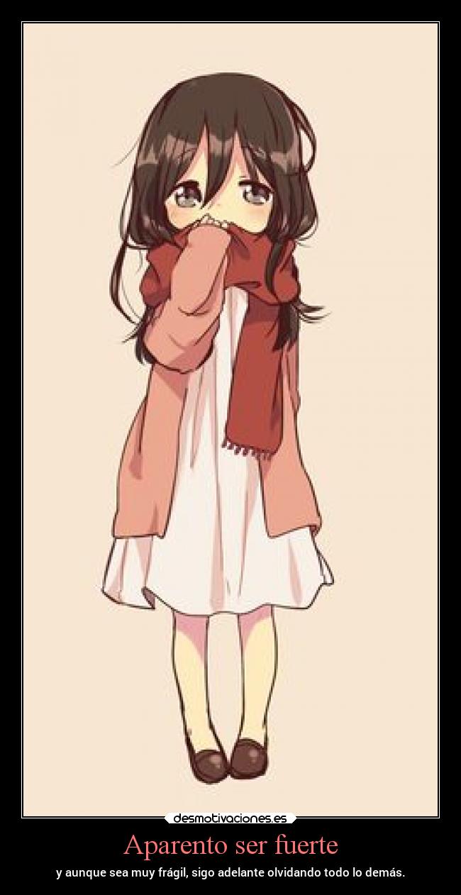 Aparento ser fuerte - 