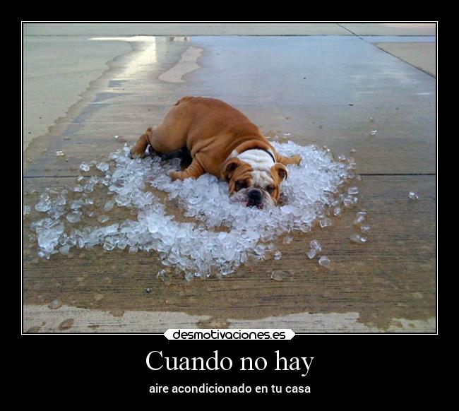 Cuando no hay - aire acondicionado en tu casa