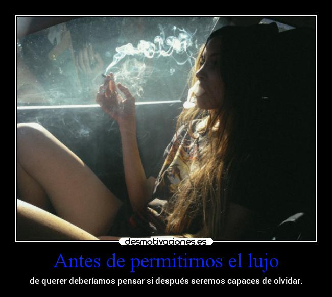 Antes de permitirnos el lujo -