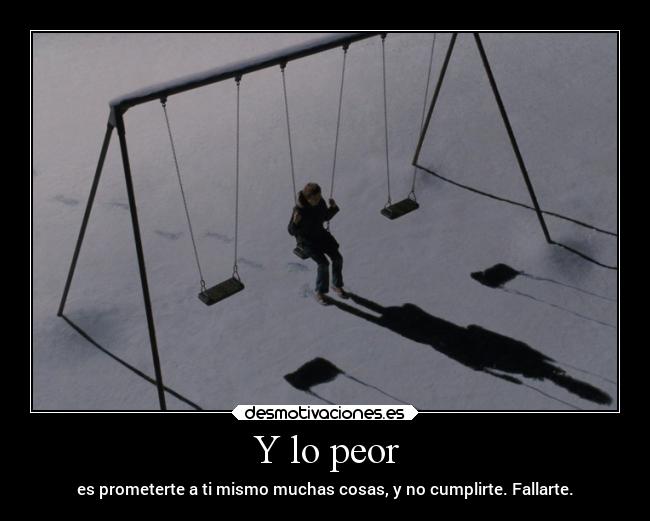 Y lo peor - 