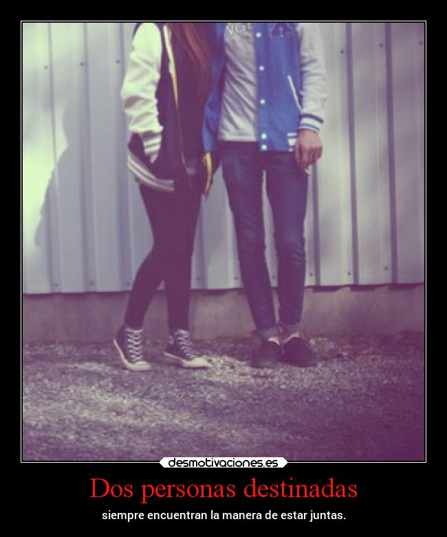 Dos personas destinadas -