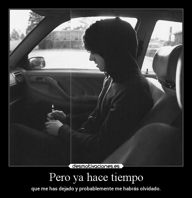 carteles dolor ausencia cadillacsolitario elchicodeayer desmotivaciones