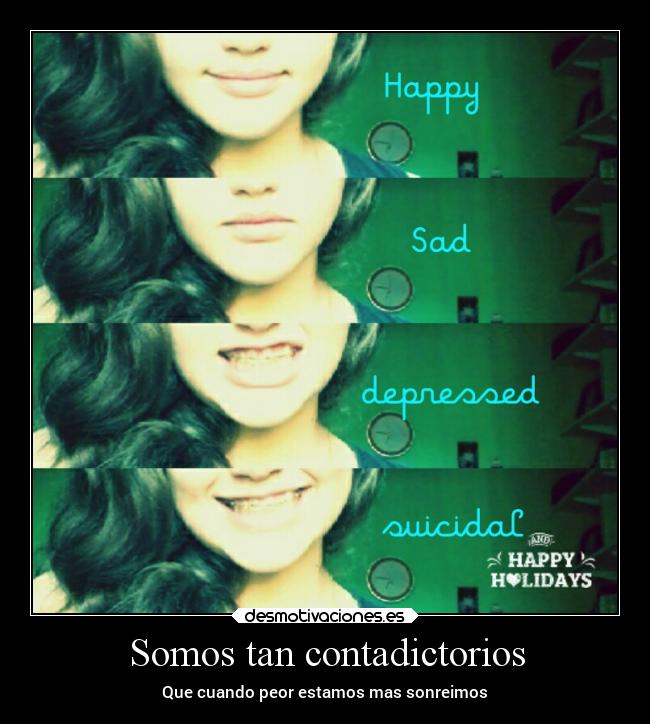 Somos tan contadictorios - 