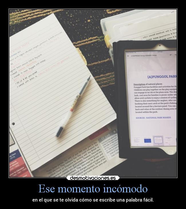 Ese momento incómodo - en el que se te olvida cómo se escribe una palabra fácil.