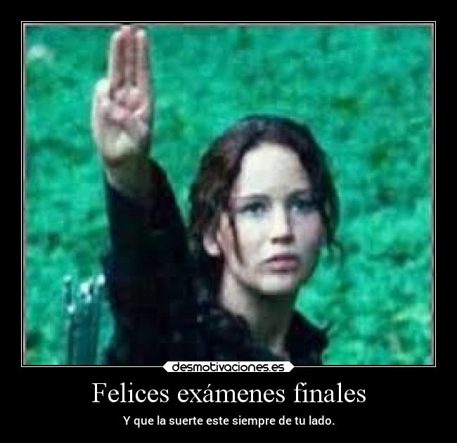 Felices exámenes finales - 