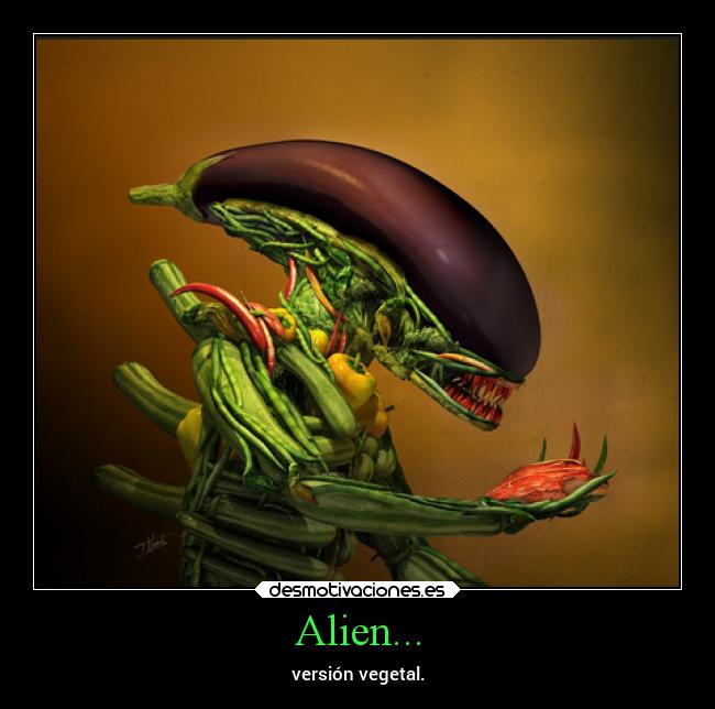 Alien... - versión vegetal.