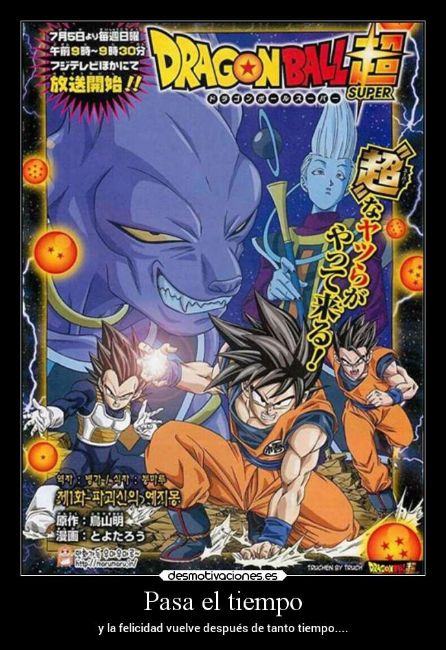 Pasa el tiempo - y la felicidad vuelve después de tanto tiempo....