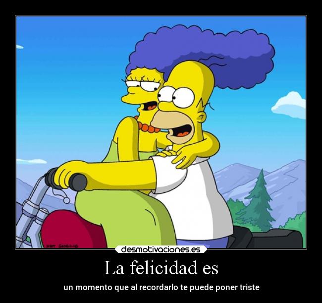 La felicidad es - 