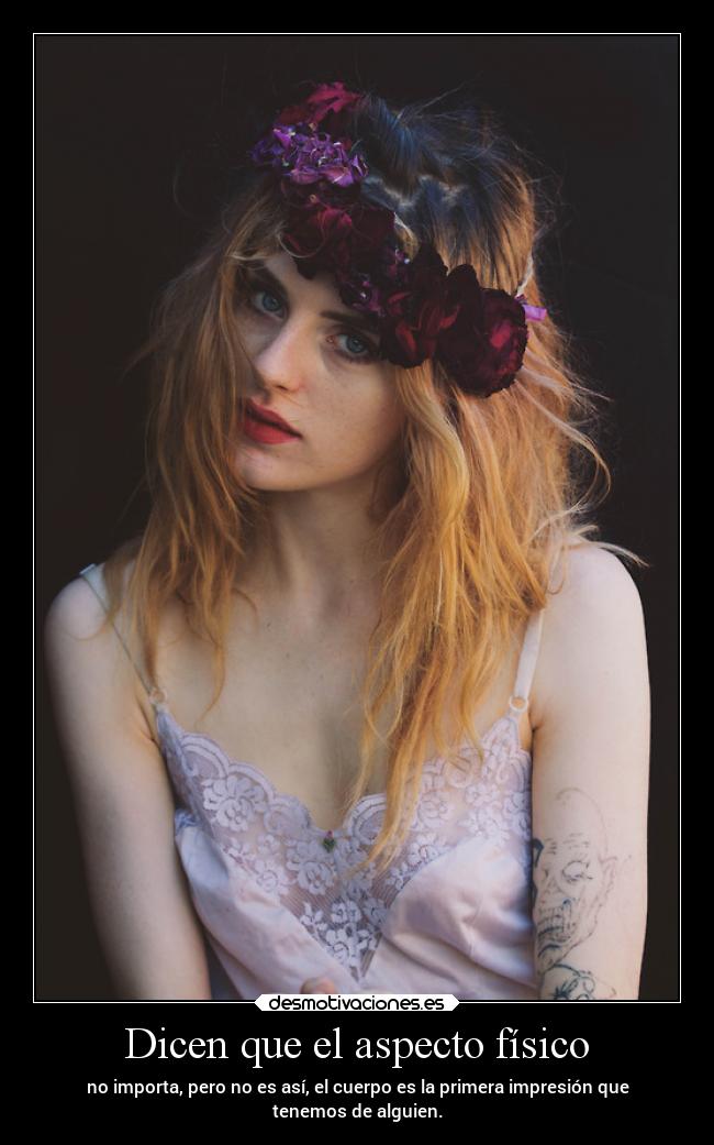 carteles fisico vida primeraimpresion aspectofisico desmotivaciones