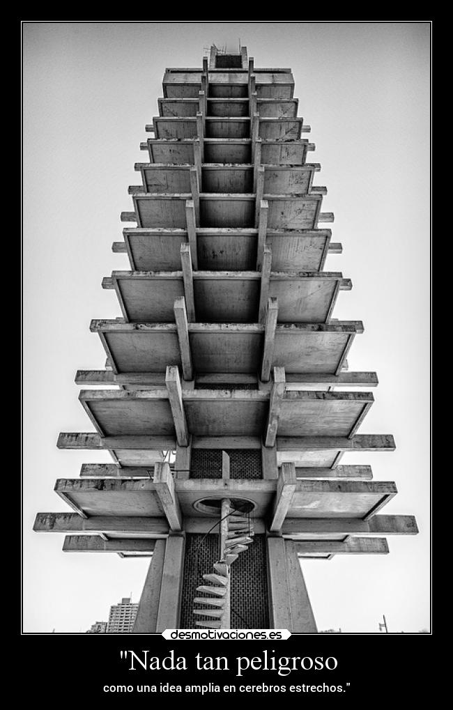 Nada tan peligroso -