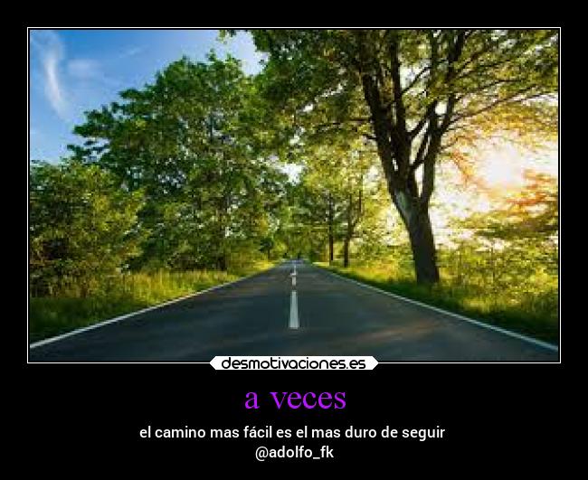 a veces -
