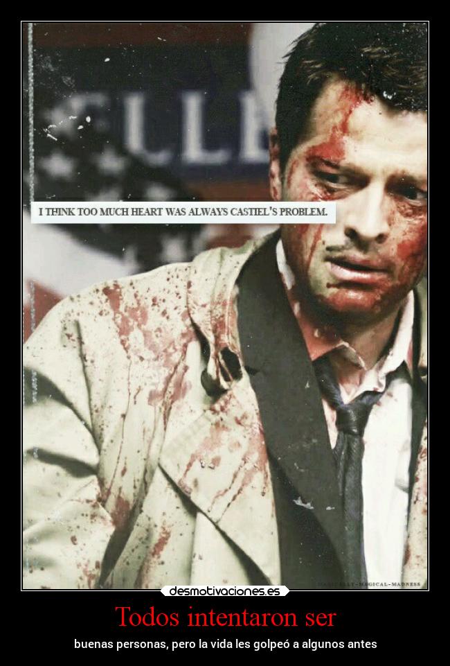 Todos intentaron ser -