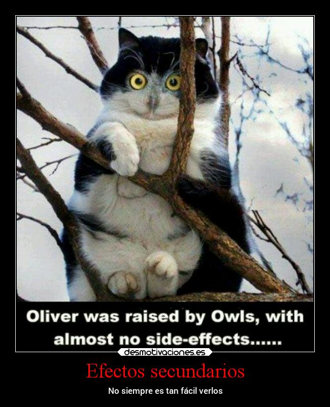 Efectos secundarios - No siempre es tan fácil verlos