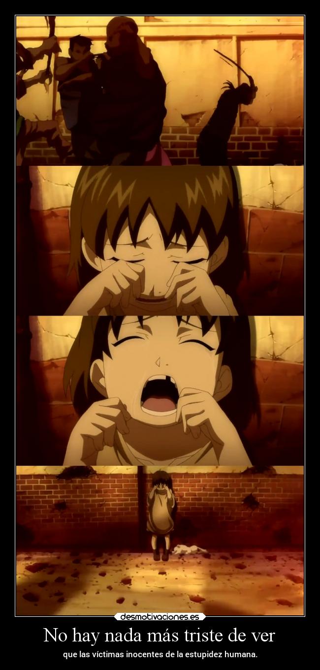 No hay nada más triste de ver - 