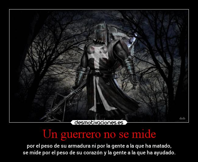 Un guerrero no se mide -