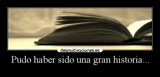 carteles historia desamor desmotivaciones