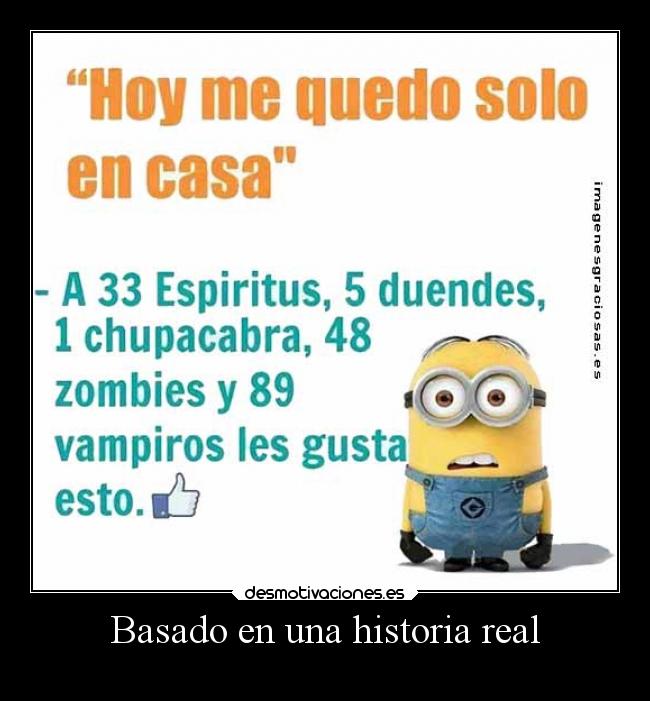 Basado en una historia real -