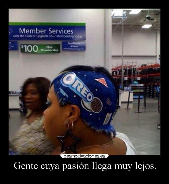 Gente cuya pasión llega muy lejos. -