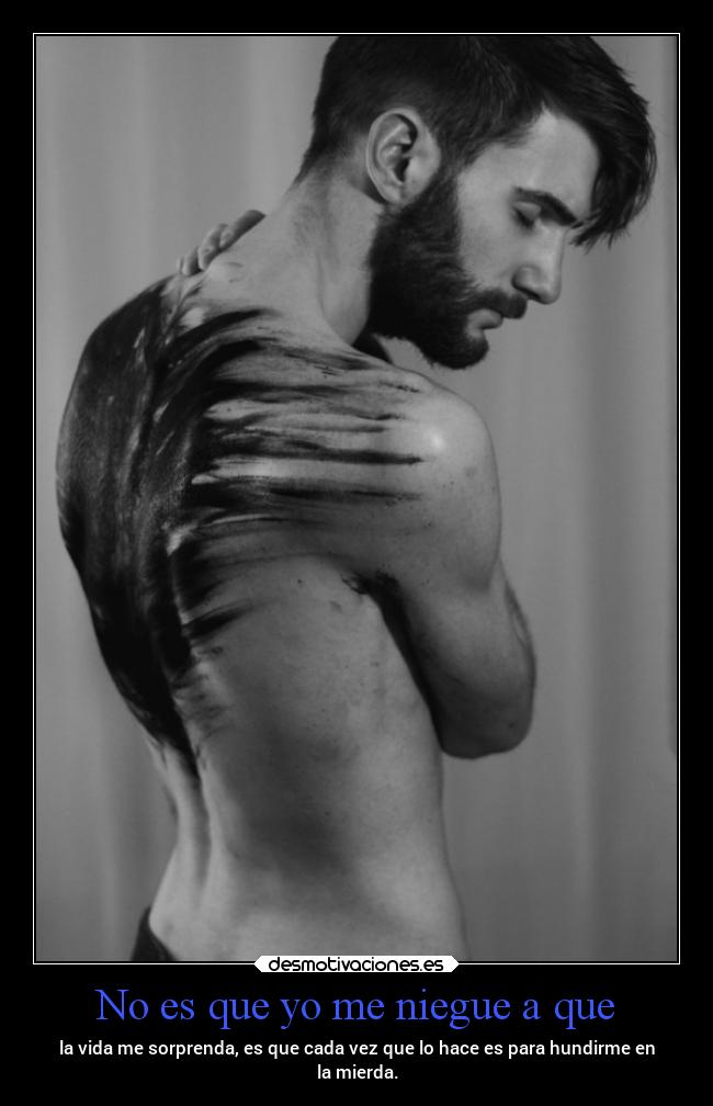 No es que yo me niegue a que - 