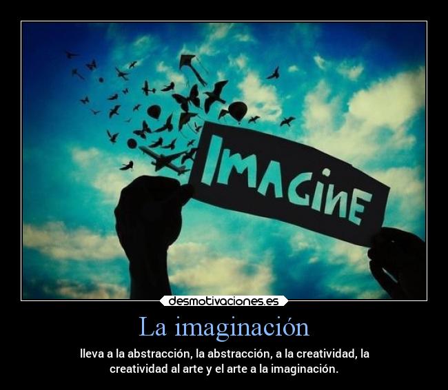 La imaginación -
