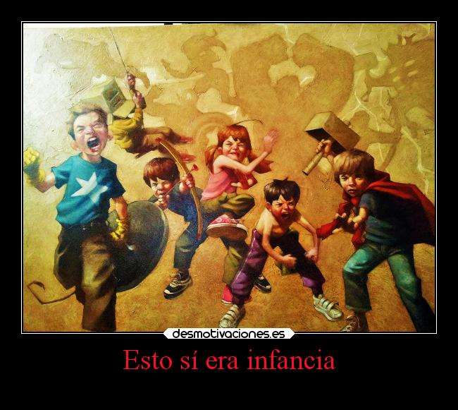 Esto sí era infancia - 