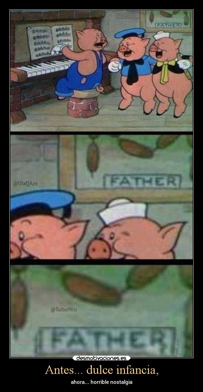Antes... dulce infancia, - 