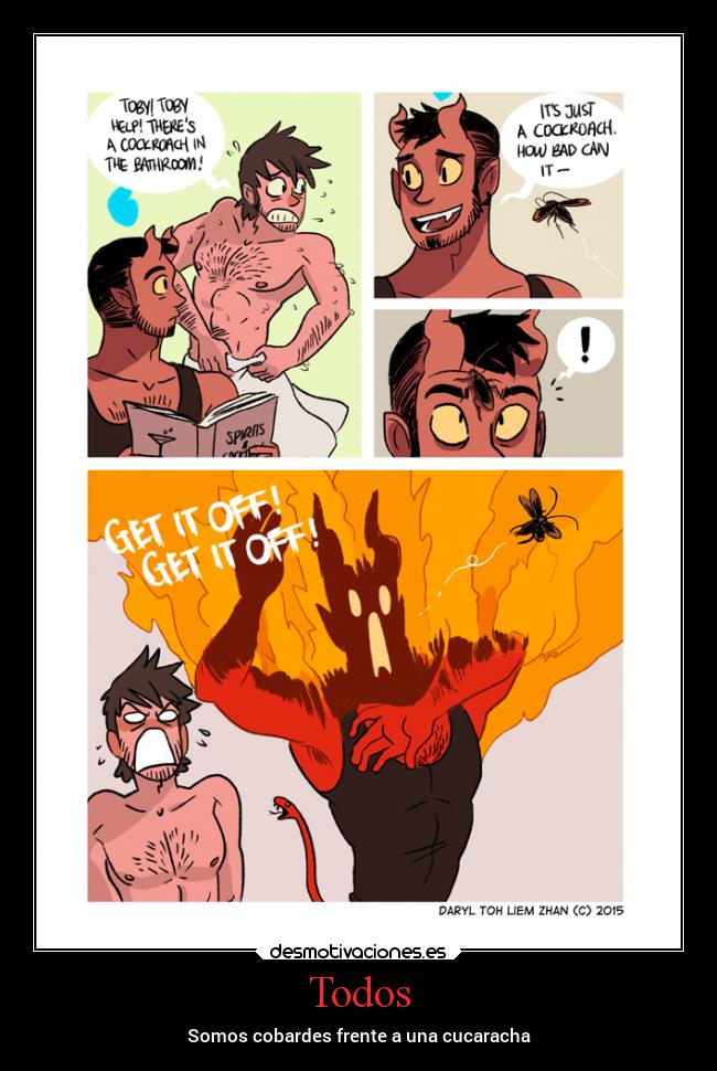 carteles internet tobiasandguy demonguy demon cucaracha desmotivaciones