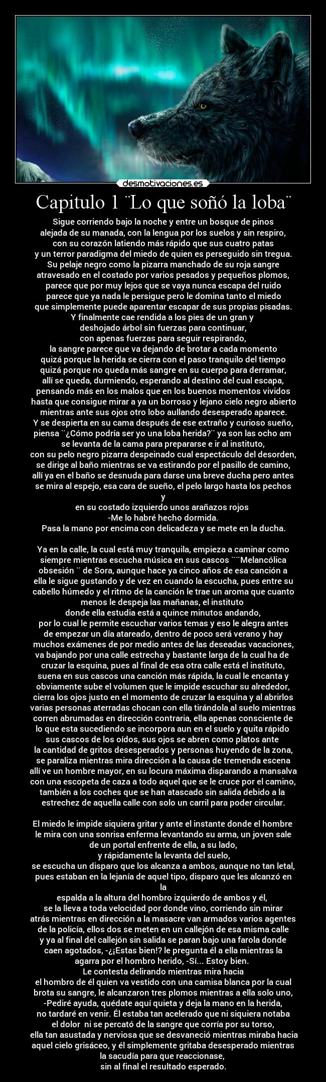 Capitulo 1 ¨Lo que soñó la loba¨ -