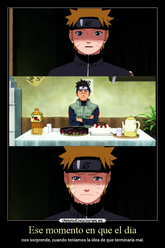 carteles llorar vida padre amor naruto anime pelicula carino terminar momento desmotivaciones