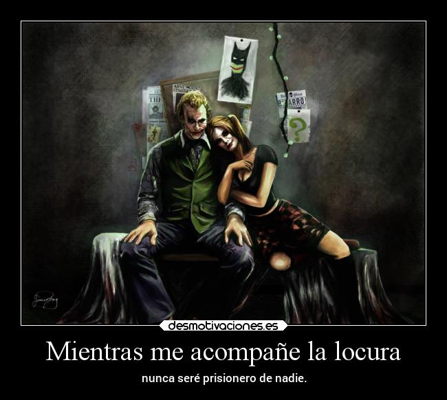carteles locura locura amor elamorestaloco elchicodeayer joker harley desmotivaciones