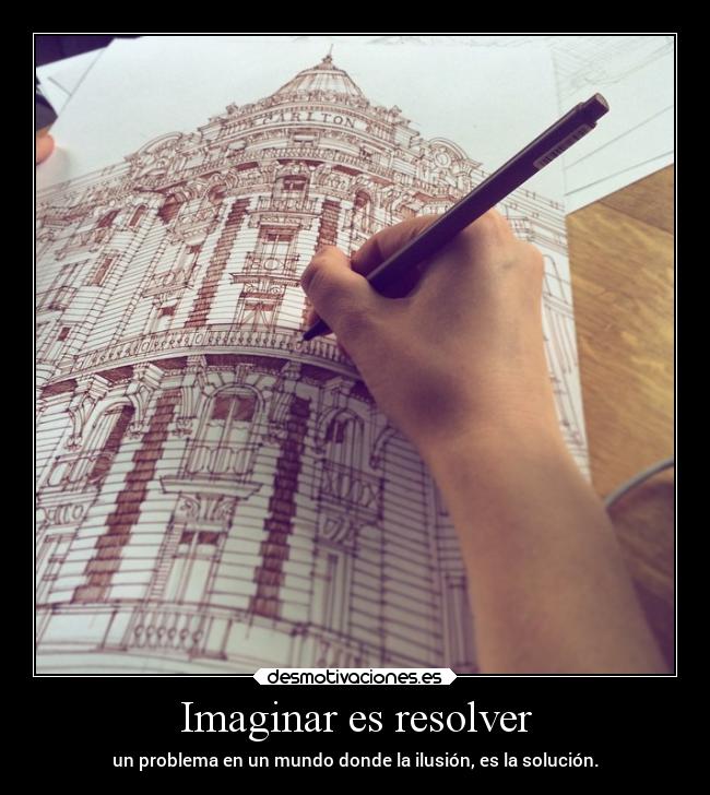 Imaginar es resolver - 