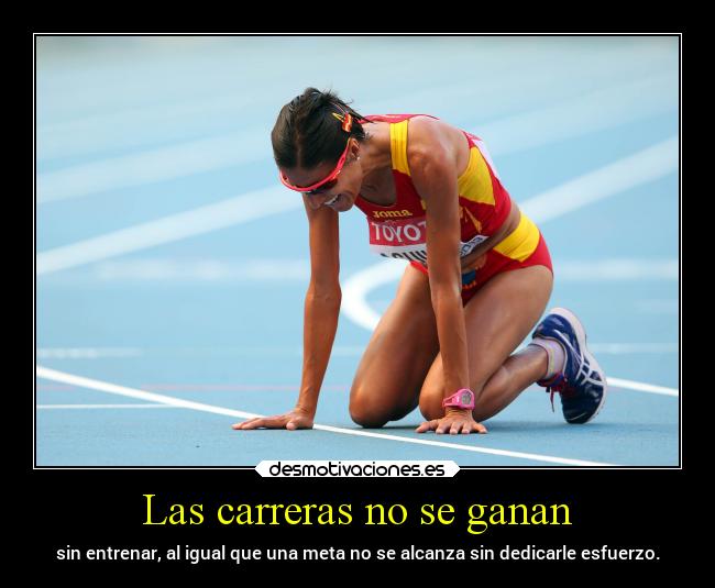 Las carreras no se ganan - 