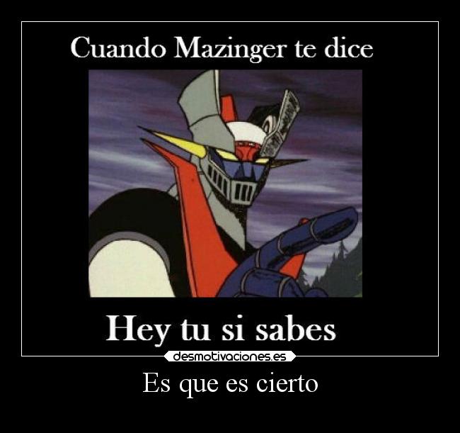 Es que es cierto - 