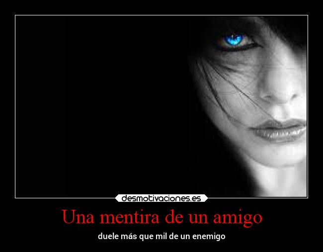 Una mentira de un amigo - 