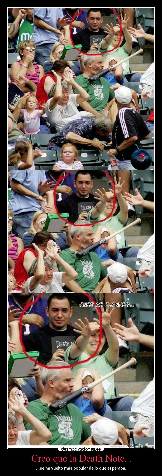 Creo que la Death Note... - ...se ha vuelto más popular de lo que esperaba.