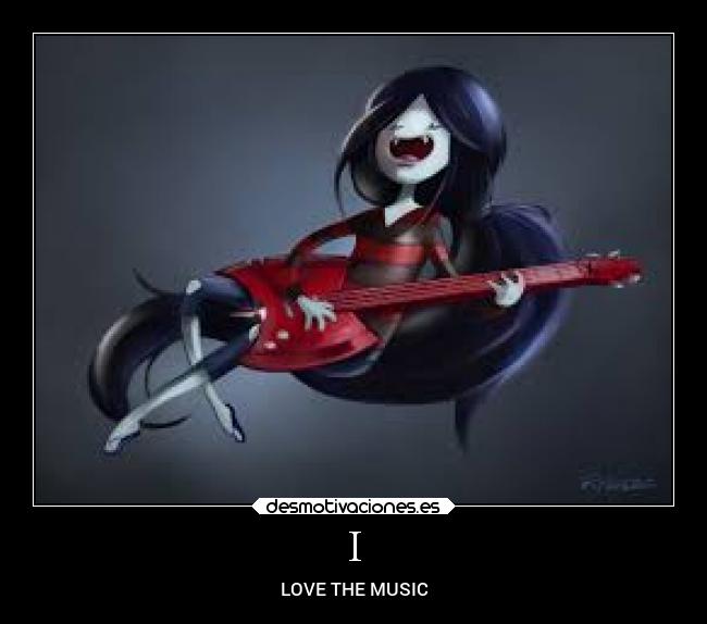 I - LOVE THE MUSIC