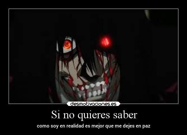 Si no quieres saber -