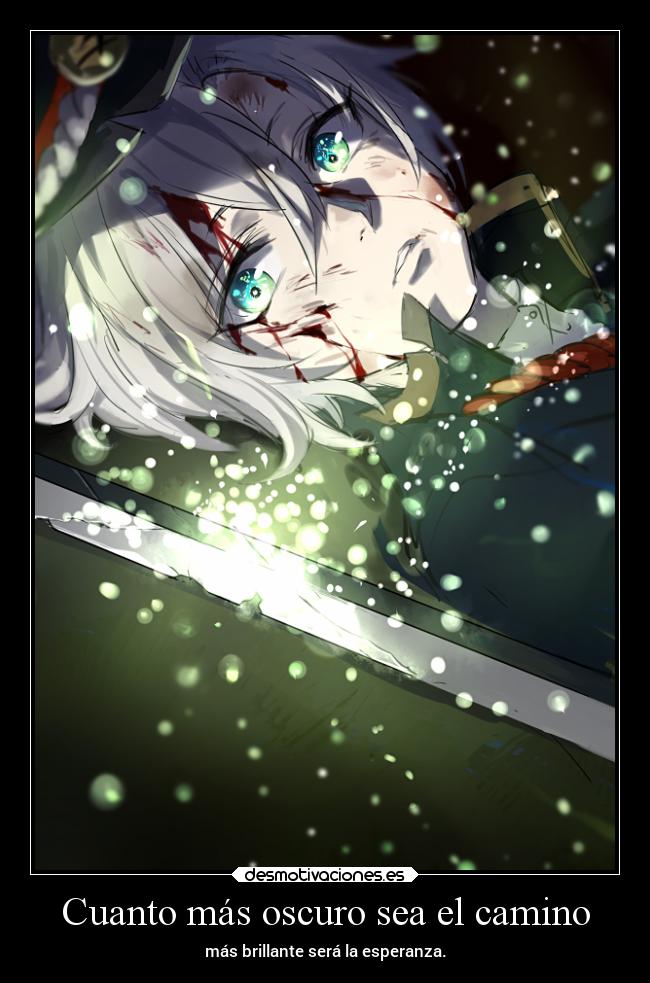 Cuanto más oscuro sea el camino -
