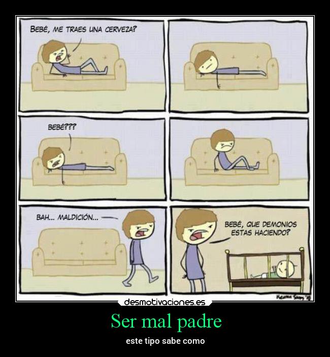 carteles padre risa chiste faill desmotivaciones