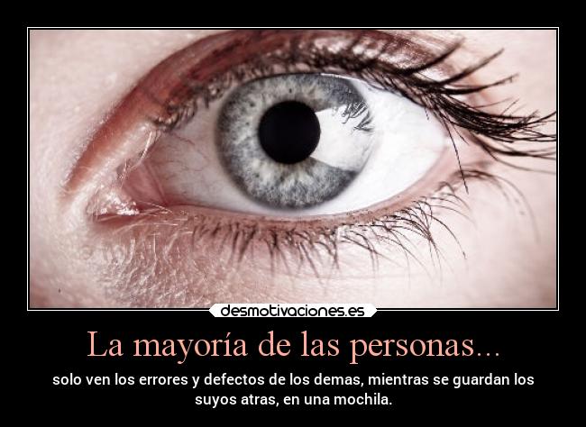 La mayoría de las personas... - 