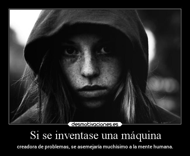 carteles problemas mente desmotivaciones