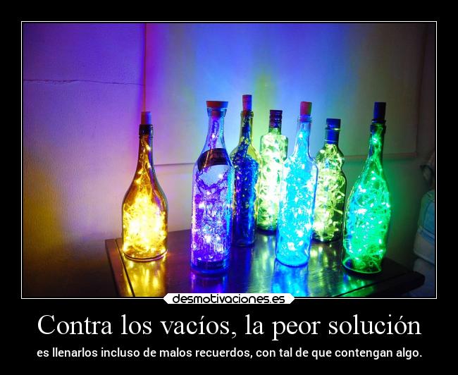 Contra los vacíos, la peor solución -