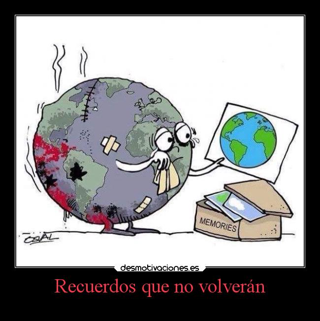 Recuerdos que no volverán -